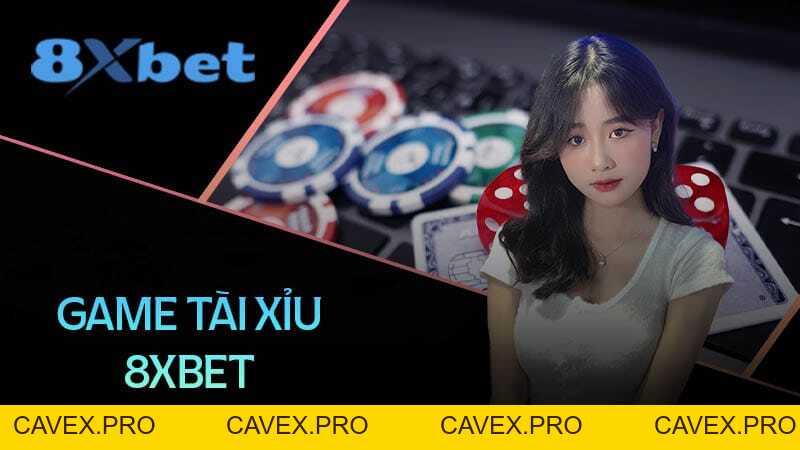 8xbet Blogs | Nền Tảng Cá Cược Trực Tuyến Hàng Đầu Việtnam - Cavex