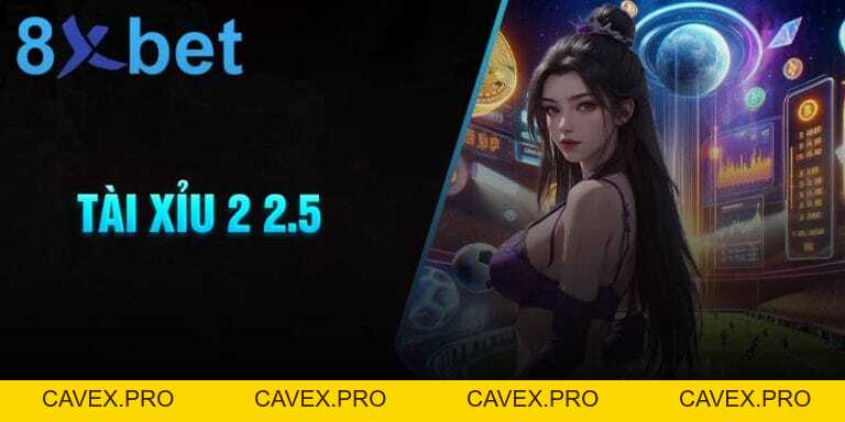 Kèo Tài Xỉu 8XBET - Tỷ Lệ Cược Cao & Khuyến Mãi Hấp Dẫn - Cavex