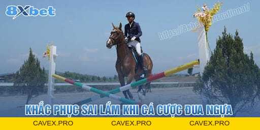Những sai lầm phổ biến cần tránh khi cá cược đua ngựa - Cavex