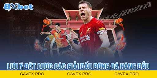 Các Giải Đấu Bóng Đá Hàng Đầu Để Đặt Cược Và Chiến Thắng Lớn - Cavex