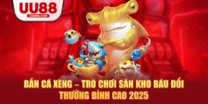 Bắn Cá UU88 – Săn Thưởng Cực Đỉnh Ngập Tràn Sự Kiện - Cavex