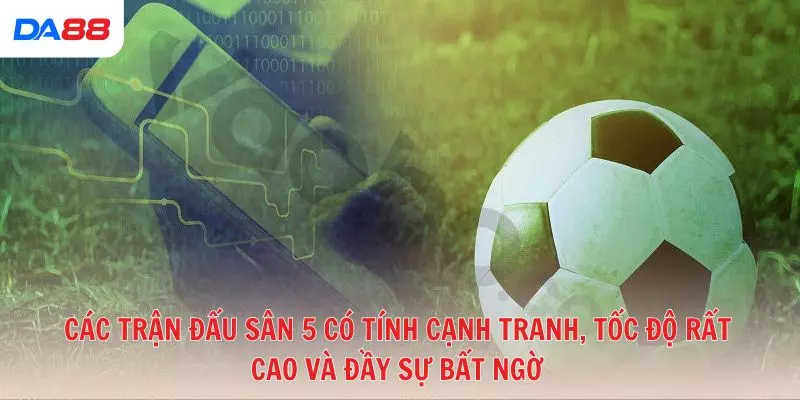 Top 5 chiến thuật cược đá banh sân 5 cho người mới dễ áp dụng - Cavex
