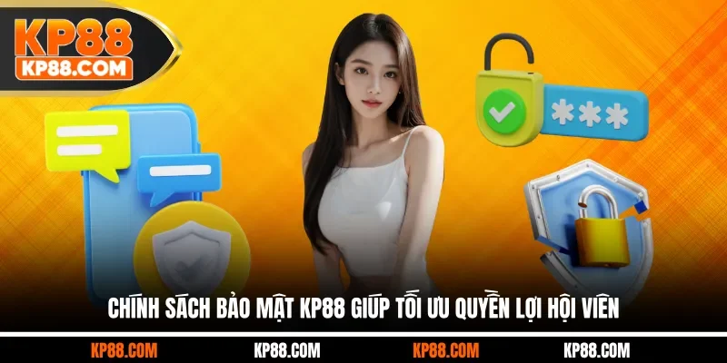 Chính Sách Bảo Mật KP88 - 5+ Quy Tắc Hội Viên Cần Biết - Cavex