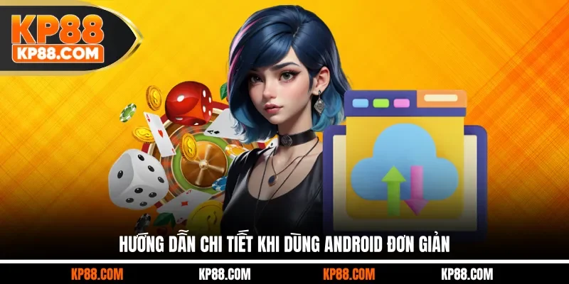 Tải App KP88 - 3 Thao Tác Sở Hữu Ứng Dụng Cho Ios & Android - Cavex