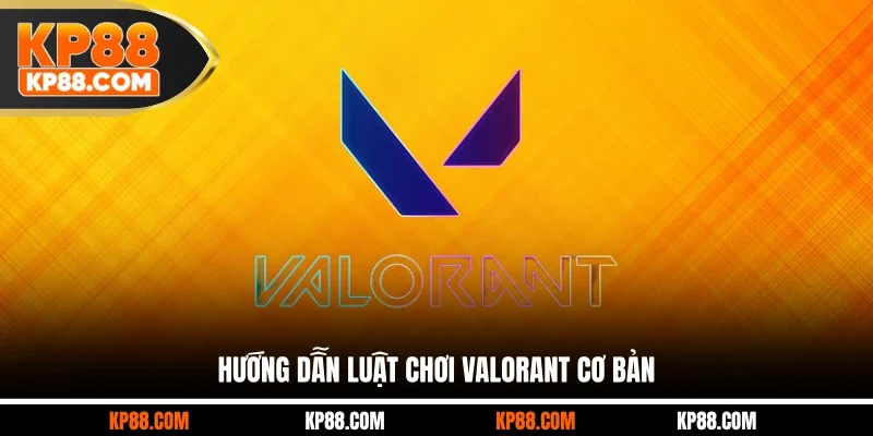 Valorant - Cá Cược Xanh Chín Với Các Giải Đấu Thế Giới 2026 - Cavex