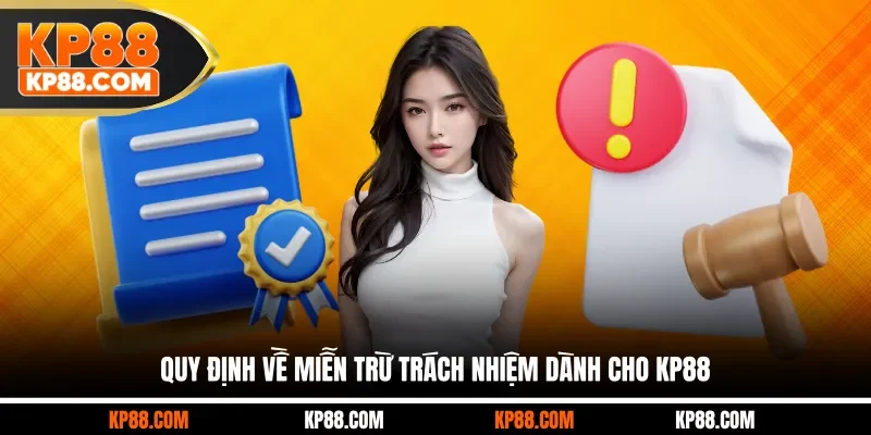 Miễn Trừ Trách Nhiệm KP88 Quy Định Chung Khi Cá Cược - Cavex