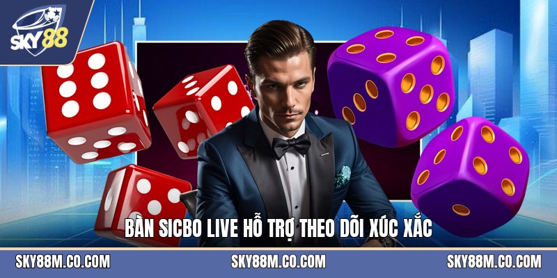 Sicbo Live - Hướng Dẫn Bàn Xúc Xắc Trực Tuyến Dễ Hiểu - Cavex